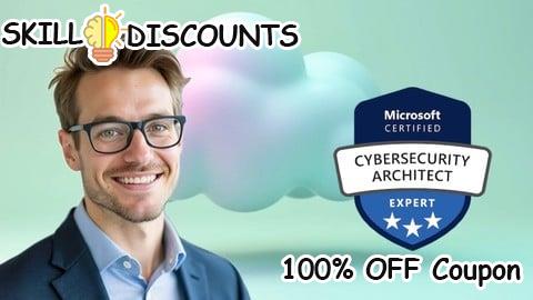[100% OFF] Coupon Code SC-100 Microsoft Cybersecurity Architect Expert Test Exams