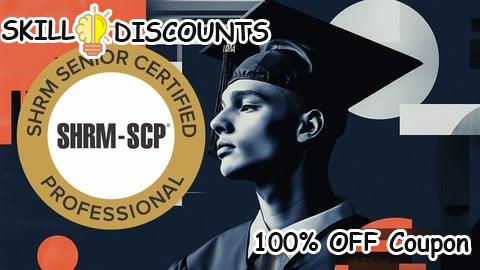 [100% OFF] Coupon Code SHRM-SCP ⭑ SHRM Senior Certified Professional, 2025 exam