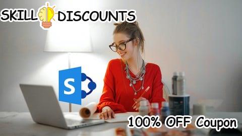 [100% OFF] Coupon Code The Complete Microsoft SharePoint MasterClass