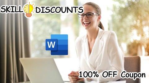 [100% OFF] Coupon Code The Complete Microsoft Word Course: Master Microsoft Word