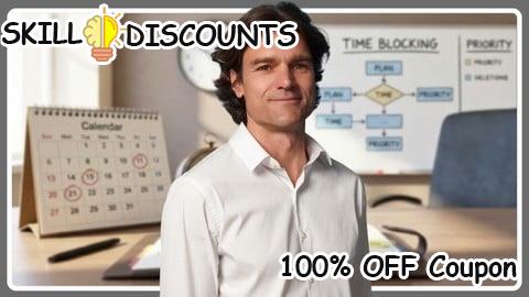 [100% OFF] Coupon Code Time Management Masterclass: Focus, Productivity and Balance