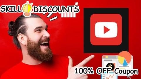 [100% OFF] Coupon Code Ultimate YouTube Blueprint: Proven Tactics Channel Success