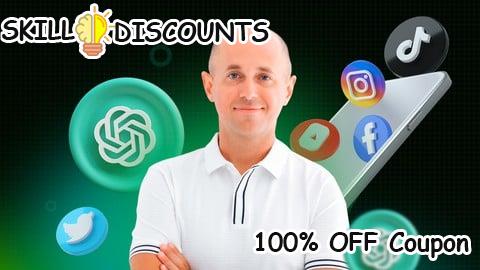 [100% OFF] Coupon Code Upgrade Your Social Media Presence with ChatGPT