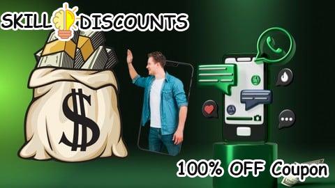 [100% OFF] Coupon Code WhatsApp Marketing: Strategies for Business Success
