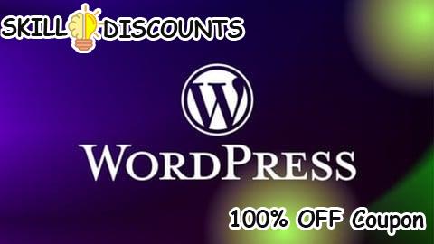 [100% OFF] Coupon Code WordPress Crash Course: Create a Website Without Coding
